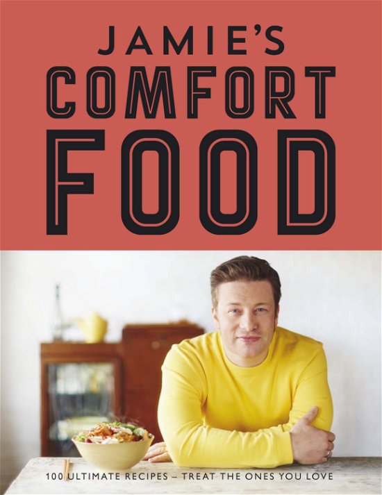 Cover for Jamie Oliver · Jamie's Comfort Food (Hardcover Book) (2014)