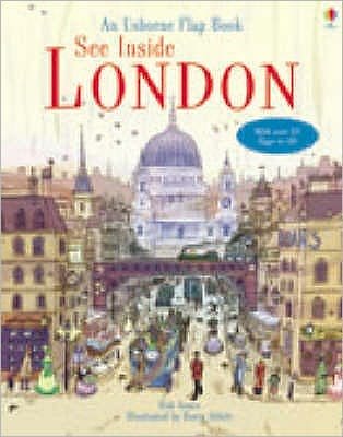 See Inside London - See Inside - Rob Lloyd Jones - Bücher - Usborne Publishing Ltd - 9780746077535 - 27. Juli 2007