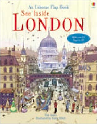 See Inside London - See Inside - Rob Lloyd Jones - Bøger - Usborne Publishing Ltd - 9780746077535 - 27. juli 2007