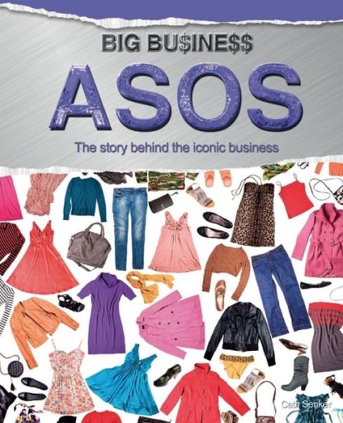 Cover for Cath Senker · Big Business: ASOS - Big Business (Paperback Book) (2016)