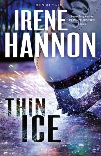 Cover for Irene Hannon · Thin Ice – A Novel (Pocketbok) (2016)