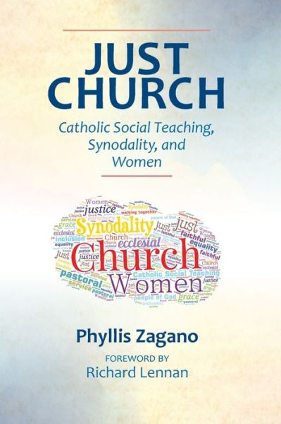 Cover for Phyllis Zagano · Just Church: Catholic Social Teaching, Synodality, and Women (Pocketbok) (2023)