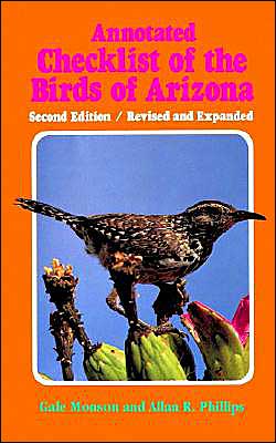 Cover for Allan R. Phillips · Annotated Checklist Of The Birds Of Arizona (Paperback Book) [Revised, Expand edition] (1981)