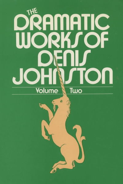 Cover for Denis Johnston · The Dramatic Works of Denis Johnston (Hardcover Book) (1979)