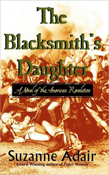 Cover for Suzanne Adair · The Blacksmith's Daughter (Paperback Book) [First edition] (2007)