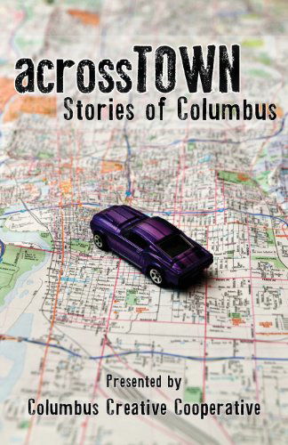 Cover for Todd Metcalf · Across Town: Stories of Columbus (Paperback Book) (2011)