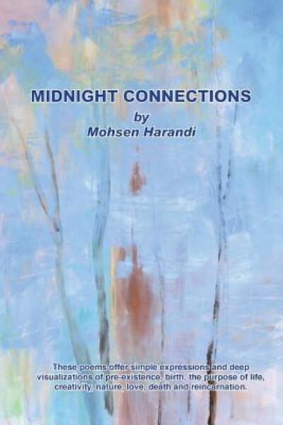 Cover for Mohsen N Harandi · Midnight Connections (Paperback Book) (2017)