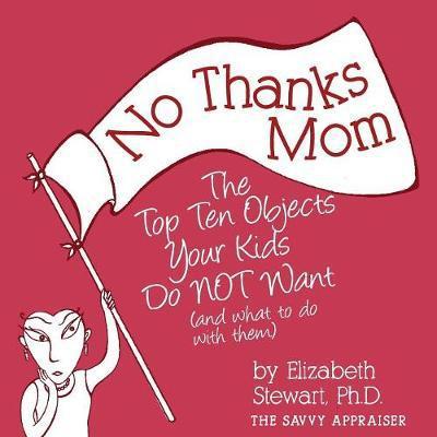 Cover for Elizabeth Stewart · No Thanks Mom (Paperback Book) (2017)