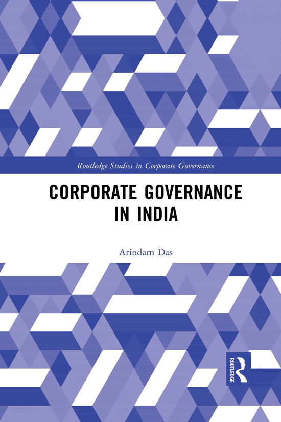 Cover for Das, Arindam (Institute for Financial Management and Research, India) · Corporate Governance in India - Routledge Studies in Corporate Governance (Pocketbok) (2021)