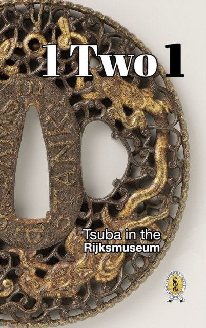 Cover for Inc. Blurb · Tsuba in the Rijksmuseum (Inbunden Bok) (2024)