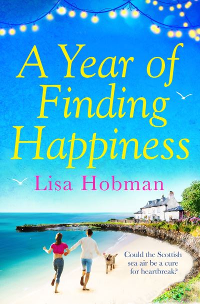 Cover for Lisa Hobman · A Year of Finding Happiness (Paperback Book) (2018)