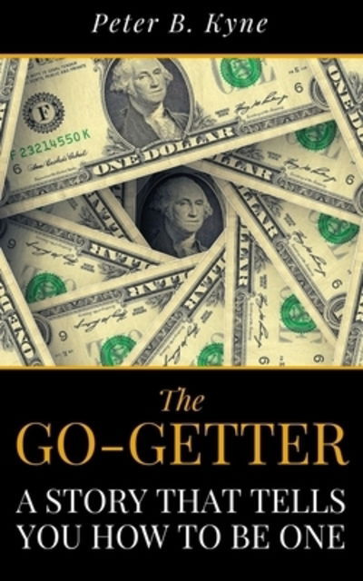 Cover for Peter B Kyne · The Go-Getter (Paperback Book) (2019)