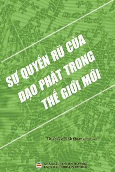 Cover for T&amp;#7883; nh Quang, Thich N&amp;#7919; · S&amp;#7921; quy&amp;#7871; n r&amp;#361; c&amp;#7911; a &amp;#272; &amp;#7841; o Ph&amp;#7853; t trong th&amp;#7871; gi&amp;#7899; i m&amp;#7899; i (Taschenbuch) (2019)