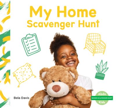 Cover for Abdo Publishing Company · My Home Scavenger Hunt (Hardcover Book) (2022)