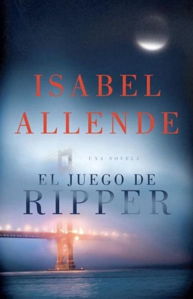 Cover for Isabel Allende · El Juego De Ripper (Paperback Bog) (2015)