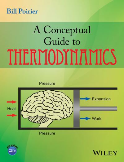 Cover for Poirier, Bill (Texas Tech University, USA) · A Conceptual Guide to Thermodynamics (Paperback Book) (2014)