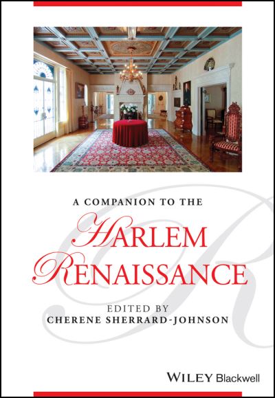 Cover for C Sherrard-Johnso · A Companion to the Harlem Renaissance - Blackwell Companions to Literature and Culture (Paperback Book) (2025)