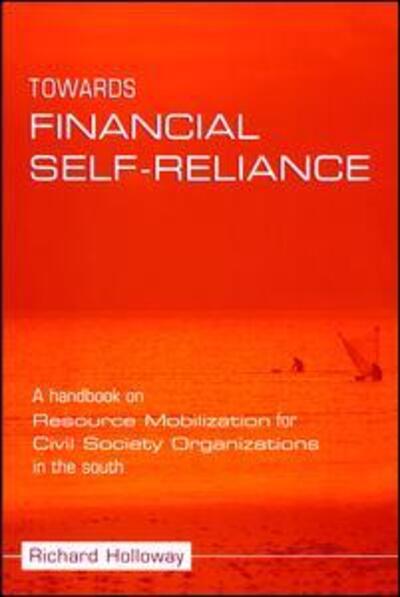 Cover for Richard Holloway · Towards Financial Self-reliance: A Handbook of Approaches to Resource Mobilization for Citizens' Organizations (Hardcover Book) (2017)