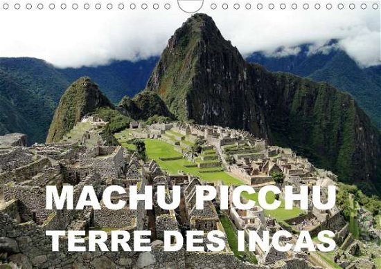 Cover for Blank · Machu Picchu - Terre des Incas (C (Book)