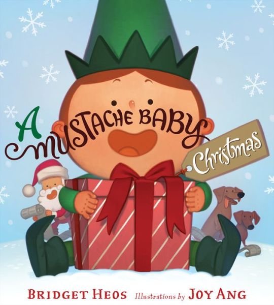 Cover for Bridget Heos · A Mustache Baby Christmas: A Christmas Holiday Book for Kids - Mustache Baby (Hardcover Book) (2019)