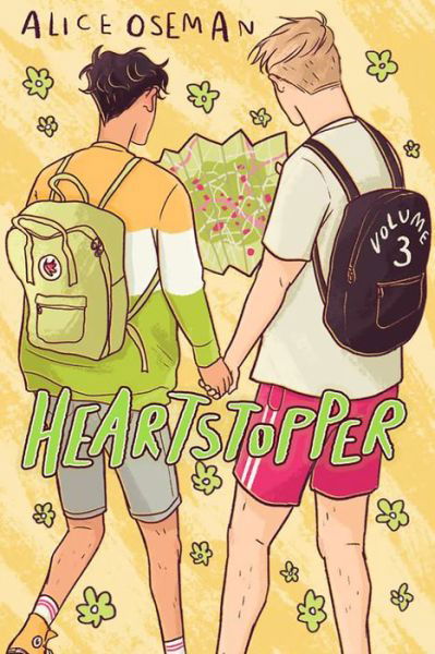 Heartstopper Volume 3 - Alice Oseman - Books - GRAPHIX - 9781338617535 - May 4, 2021