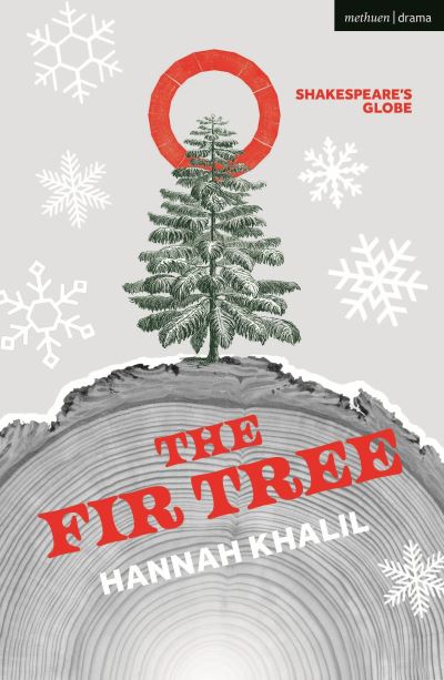 Cover for Hannah Khalil · The Fir Tree - Plays for Young People (Taschenbuch) (2021)