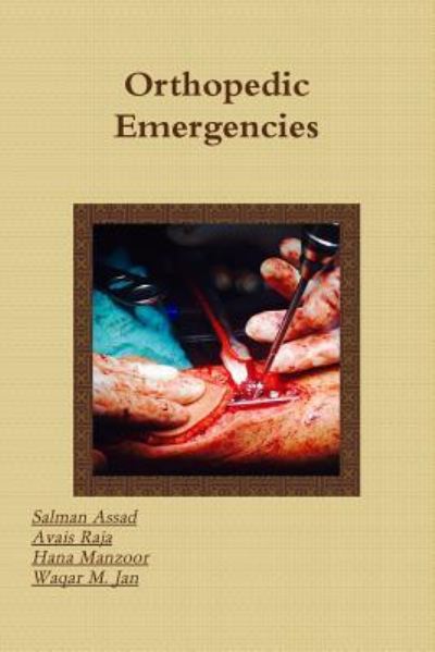 Cover for Salman Assad · Orthopedic Emergencies (Paperback Book) (2016)