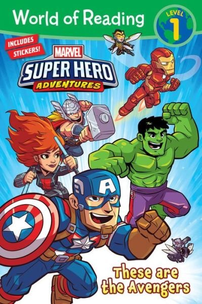 Cover for Alexandra West · World Of Reading Super Hero Adventures: These are the Avengers (Level 1) (Paperback Book) (2018)