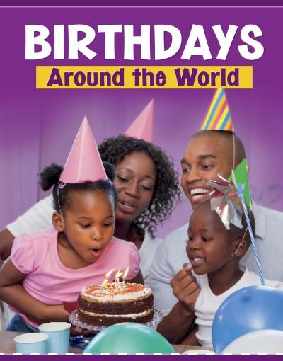 Cover for Mary Meinking · Birthdays Around the World - Customs Around the World (Paperback Book) (2021)