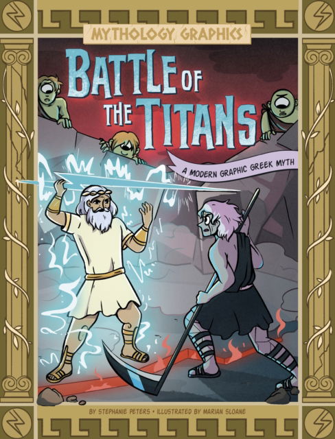 Cover for Stephanie Peters · Battle of the Titans: A Modern Graphic Greek Myth - Mythology Graphics (Pocketbok) (2024)