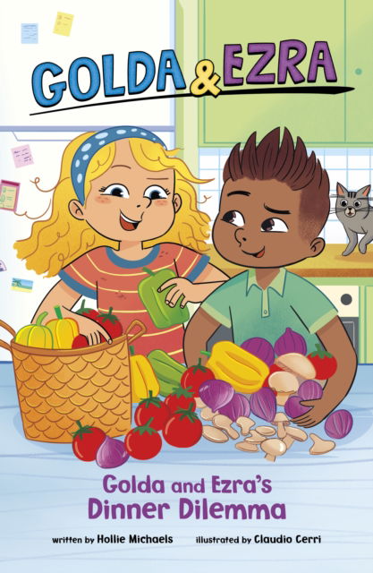 Cover for Hollie Michaels · Golda and Ezra's Dinner Dilemma - Golda &amp; Ezra (Paperback Bog) (2025)