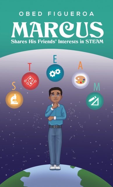 Cover for Obed Figueroa · Marcus Shares His Friends' Interests in Steam (Taschenbuch) (2023)