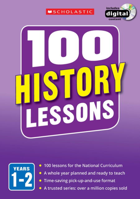 Cover for Alison Milford · 100 History Lessons: Years 1-2 - 100 Lessons - New Curriculum (Book) (2014)