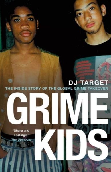 Cover for DJ Target · Grime Kids: NOW A MAJOR BBC DRAMA (Pocketbok) (2019)