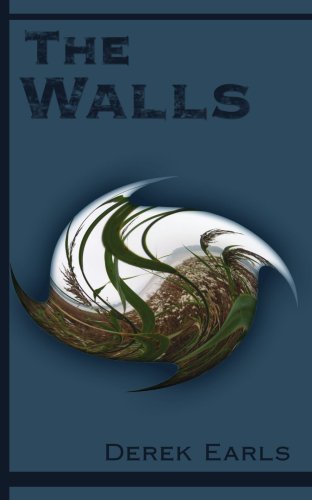 Cover for Derek Earls · The Walls (Paperback Book) (2005)
