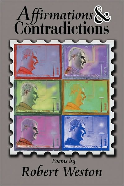 Cover for Robert Weston · Affirmations and Contradictions (Paperback Book) (2010)