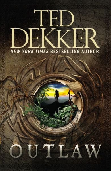 Cover for Ted Dekker · Outlaw (Paperback Bog) (2014)