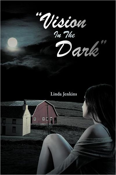 Cover for Linda Jenkins · Vision in the Dark (Taschenbuch) (2012)