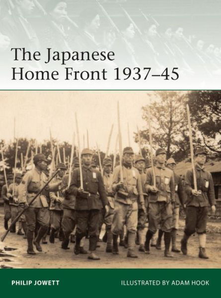 Cover for Jowett, Philip (Author) · The Japanese Home Front 1937–45 - Elite (Paperback Bog) (2021)