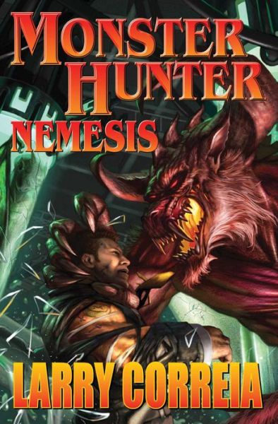 Cover for Larry Correia · Monster Hunter: Nemesis (Paperback Book) (2015)