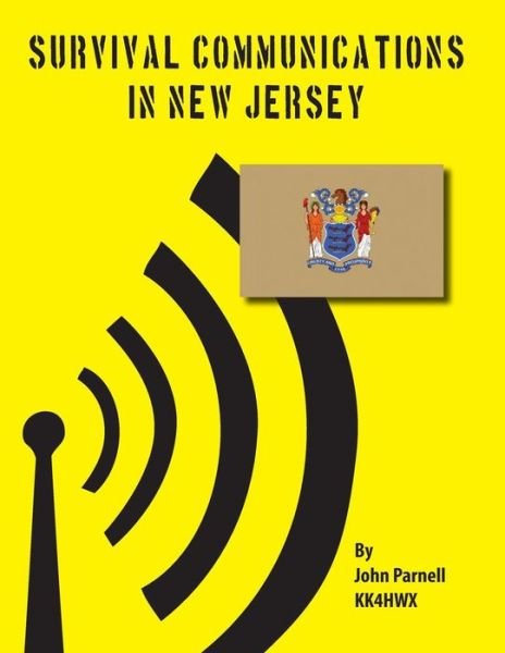 Cover for John Parnell · Survival Communications in New Jersey (Paperback Book) (2012)
