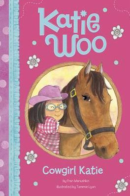 Cowgirl Katie (Katie Woo) - Fran Manushkin - Książki - Picture Window Books - 9781479523535 - 2014