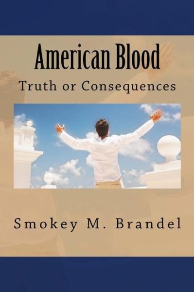 Cover for Smokey M. Brandel · American Blood (Paperback Book) (2013)