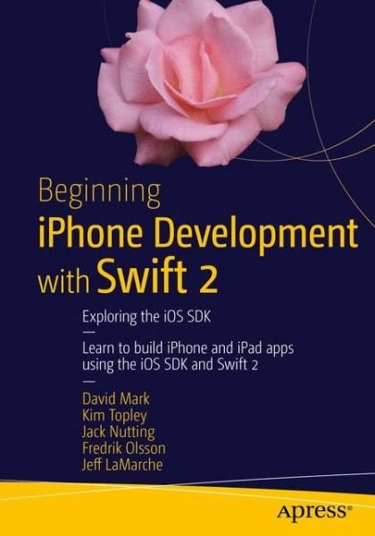 Cover for Mark · Beginning iPhone Development with (Bog) [2 Rev edition] (2015)