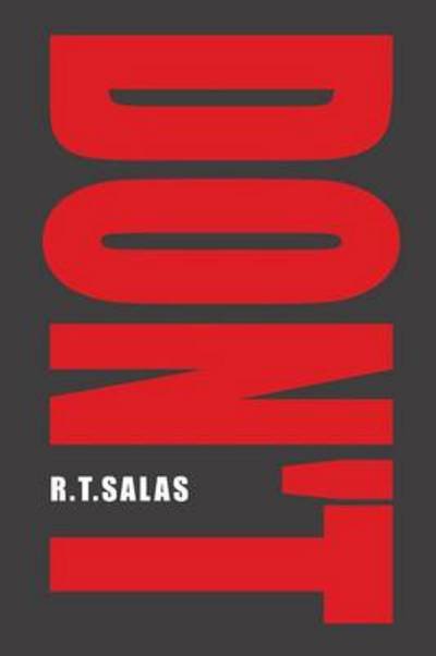 Cover for R T Salas · Don't (Pocketbok) (2013)