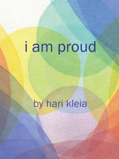 Cover for Hari Kleia · I Am Proud (Paperback Book) (2014)