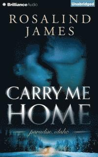 Cover for Rosalind James · Carry Me Home (CD) (2015)