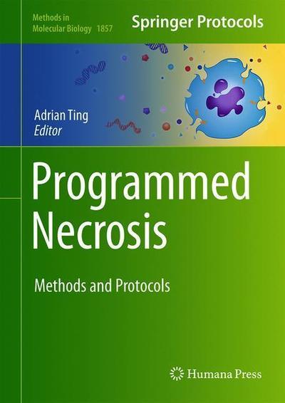 Cover for Programmed Necrosis (Book) [1st ed. 2018 edition] (2018)