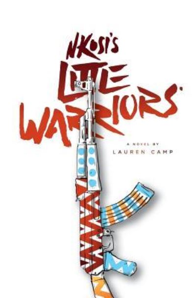 Cover for Lauren Camp · Nkosi's Little Warriors (Paperback Book) (2014)