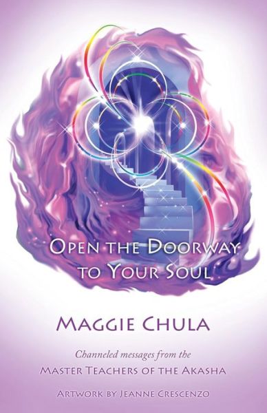 Cover for Maggie Chula · Open the Doorway to Your Soul (Paperback Book) (2015)